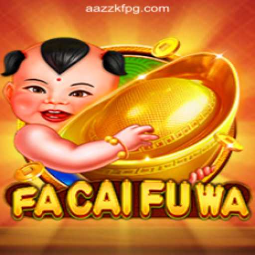 FaCaiFuWa: Explore the Enchanting World of AAZZKF.COM Oficial Slots Brasil #1
